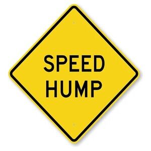 Speed Hump Street Sign Reflective